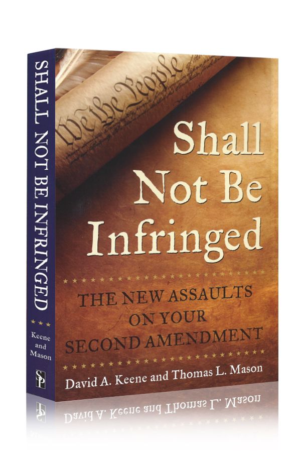 What Does Shall Not Be Infringed Mean